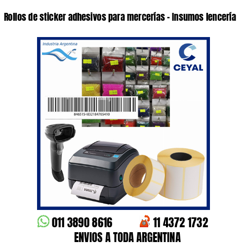 Rollos de sticker adhesivos para mercerías - Insumos lencería