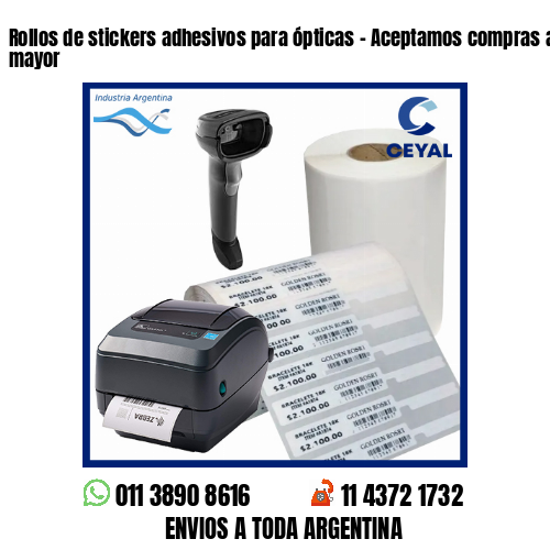 Rollos de stickers adhesivos para ópticas - Aceptamos compras al por menor y mayor