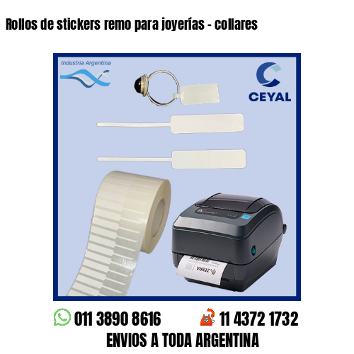 Rollos de stickers remo para joyerías – collares