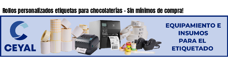 Rollos personalizados etiquetas para chocolaterías - Sin mínimos de compra!