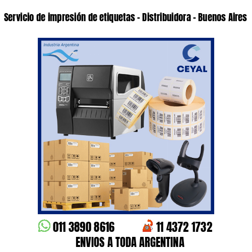 Servicio de impresión de etiquetas - Distribuidora - Buenos Aires