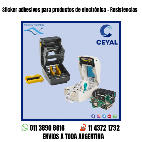 Sticker adhesivos para productos de electrónica - Resistencias