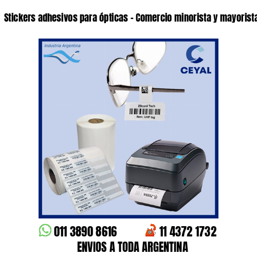 Stickers adhesivos para ópticas - Comercio minorista y mayorista