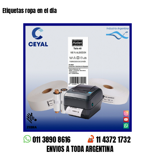 Etiquetas ropa en el dia