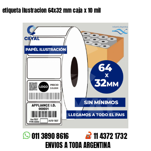 etiqueta ilustracion 64x32 mm caja x 10 mil