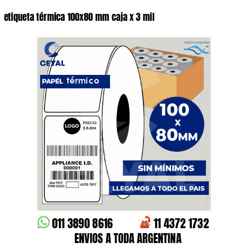 etiqueta térmica 100x80 mm caja x 3 mil    