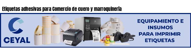 Etiquetas adhesivas para Comercio de cuero y marroquinería