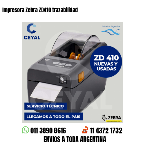 Impresora Zebra ZD410 trazabilidad