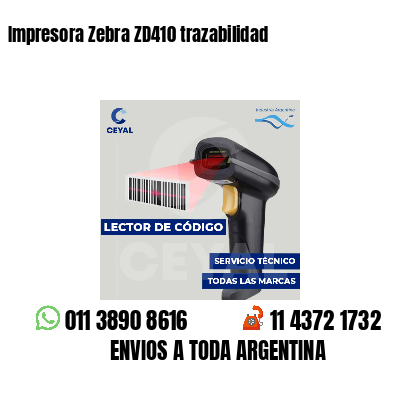 Impresora Zebra ZD410 trazabilidad