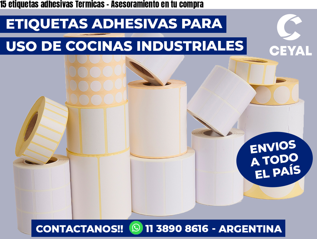 15 etiquetas adhesivas Termicas – Asesoramiento en tu compra