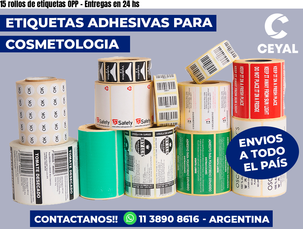 15 rollos de etiquetas OPP – Entregas en 24 hs