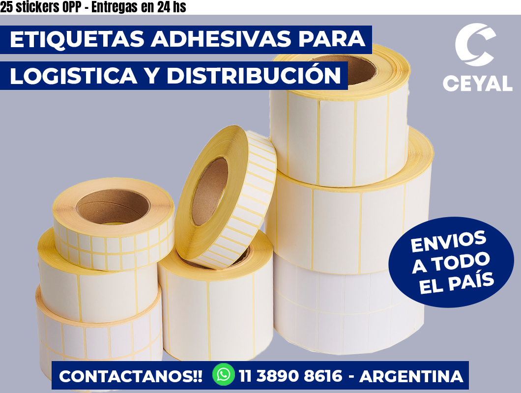 25 stickers OPP – Entregas en 24 hs