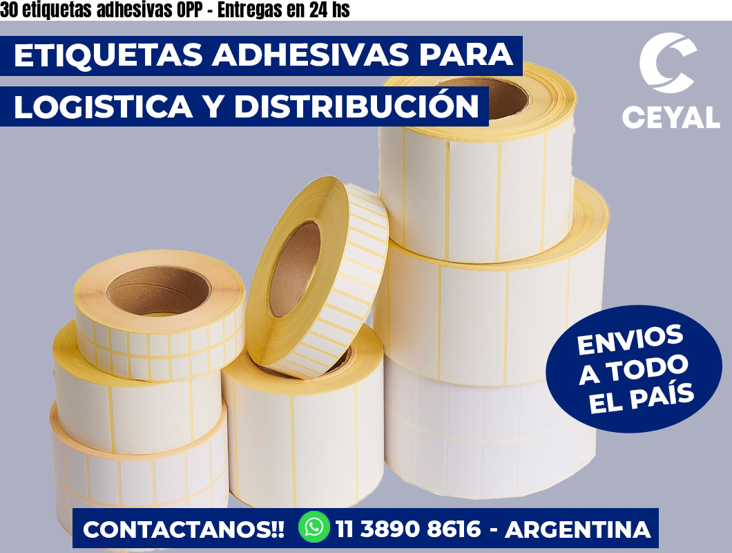 30 etiquetas adhesivas OPP – Entregas en 24 hs