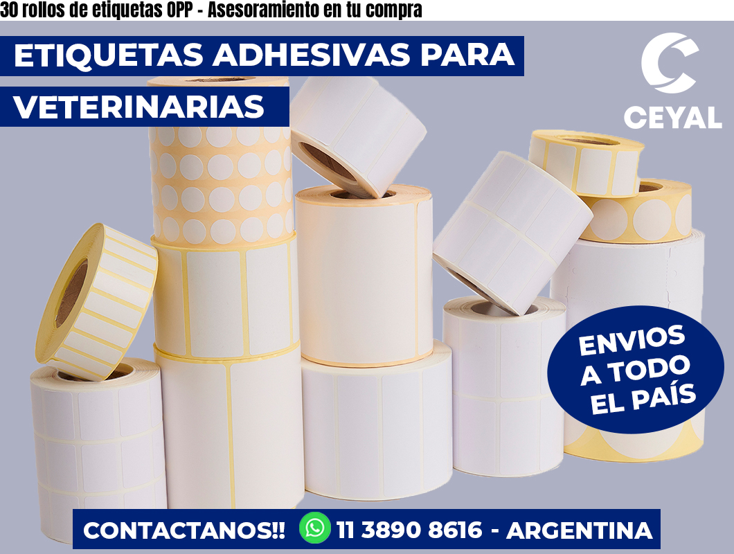 30 rollos de etiquetas OPP - Asesoramiento en tu compra