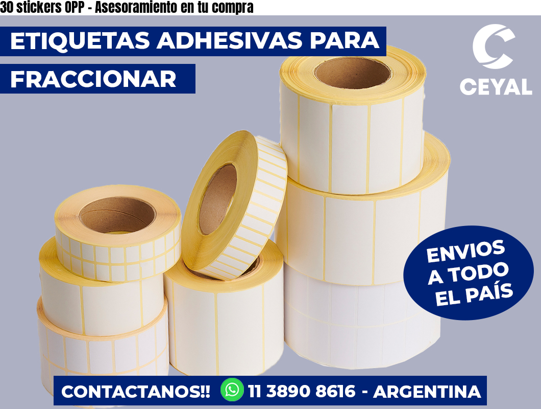 30 stickers OPP - Asesoramiento en tu compra