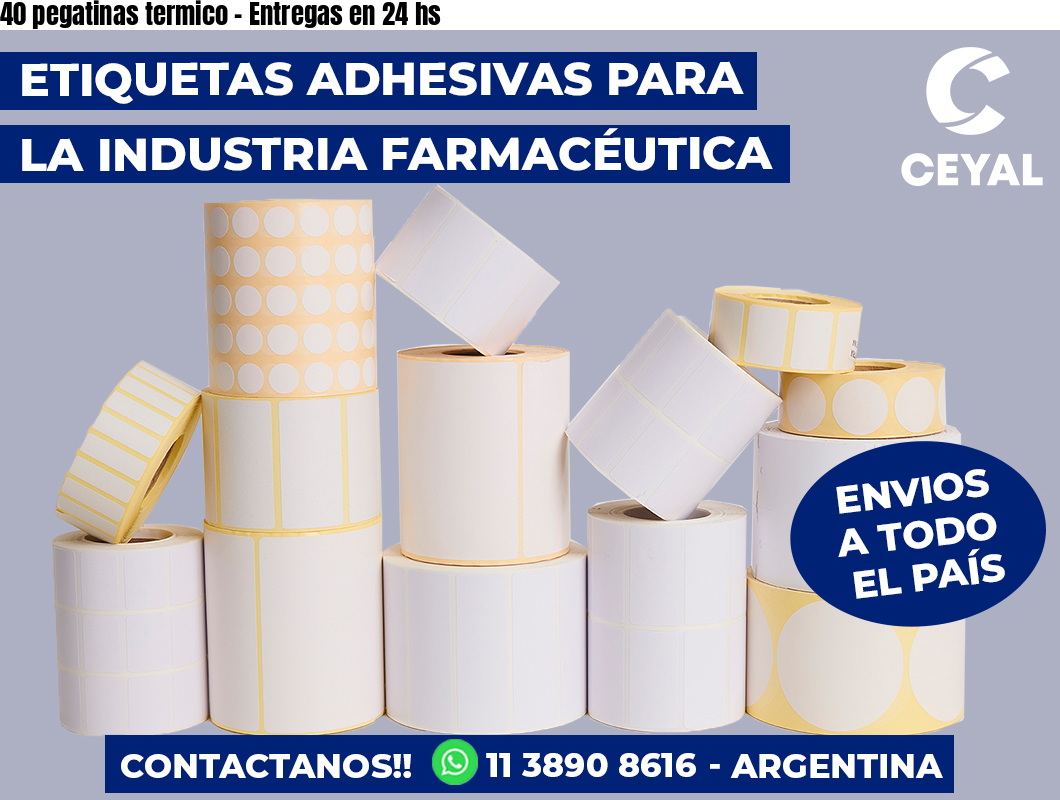 40 pegatinas termico – Entregas en 24 hs