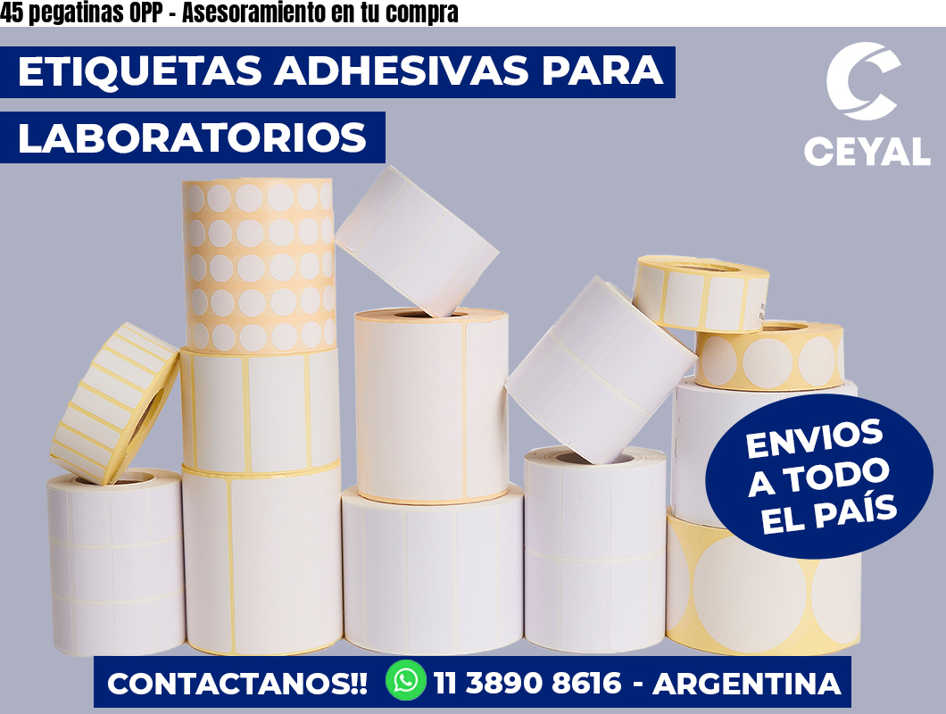 45 pegatinas OPP - Asesoramiento en tu compra