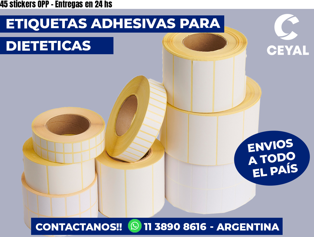 45 stickers OPP – Entregas en 24 hs