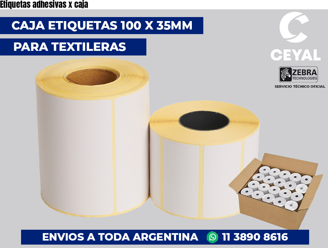 Etiquetas adhesivas x caja