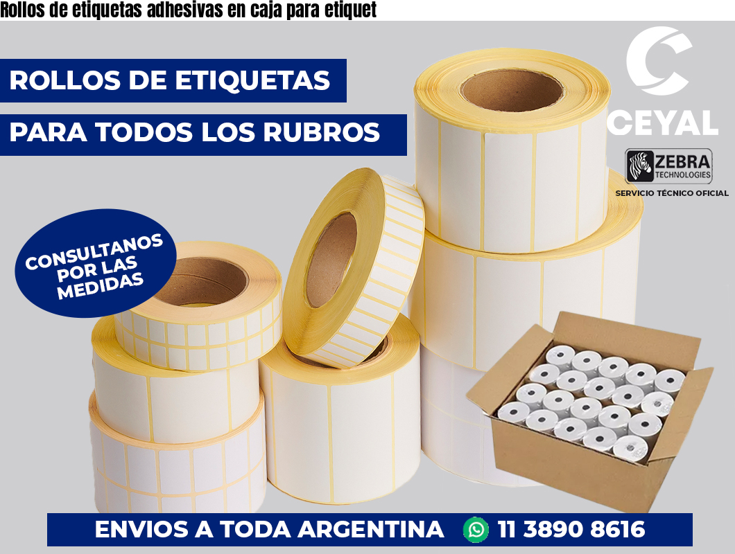 Rollos de etiquetas adhesivas en caja para etiquet