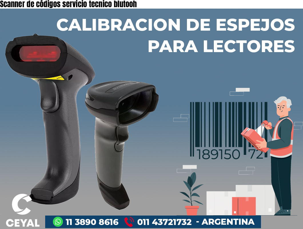 Scanner de códigos servicio tecnico blutooh