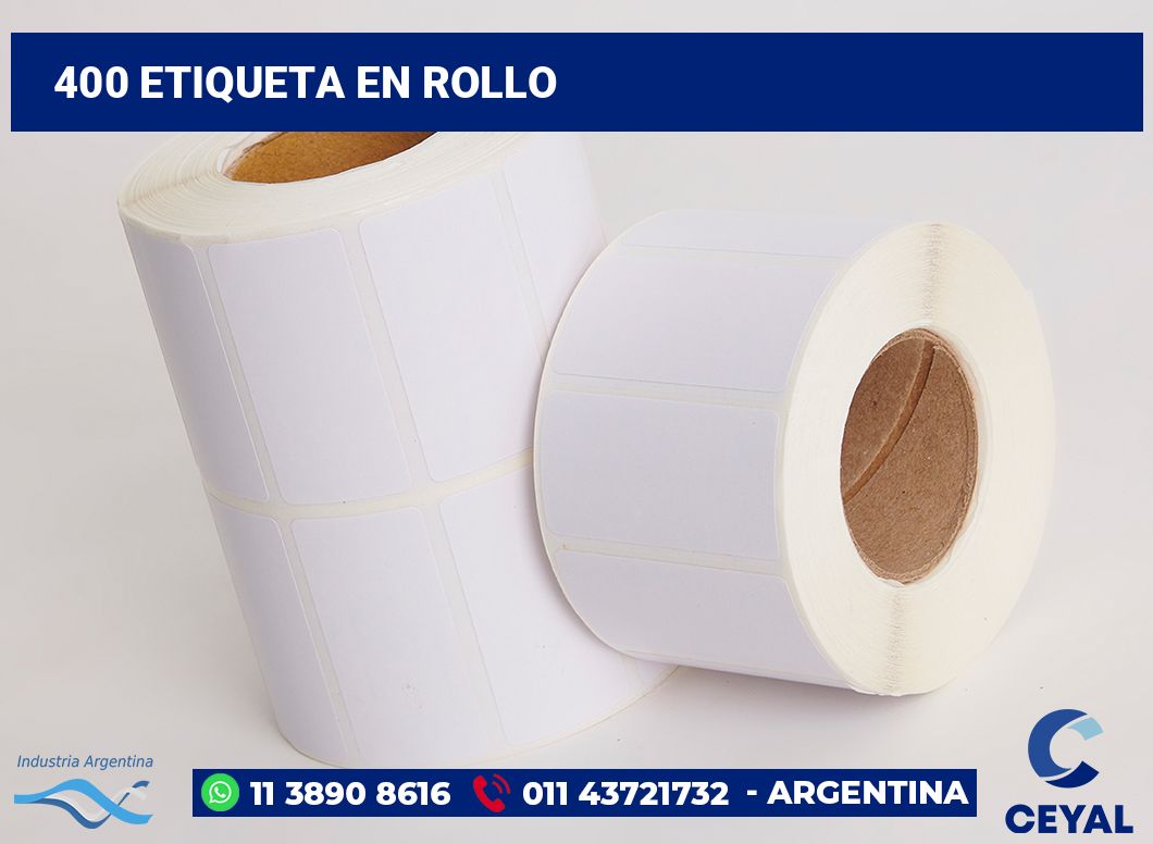 400 Etiqueta en rollo