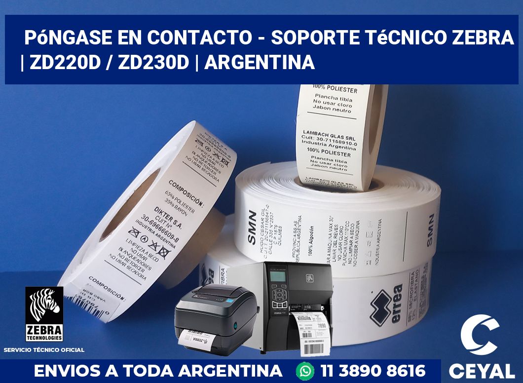 Póngase en contacto - soporte técnico Zebra | ZD220d / ZD230d | Argentina