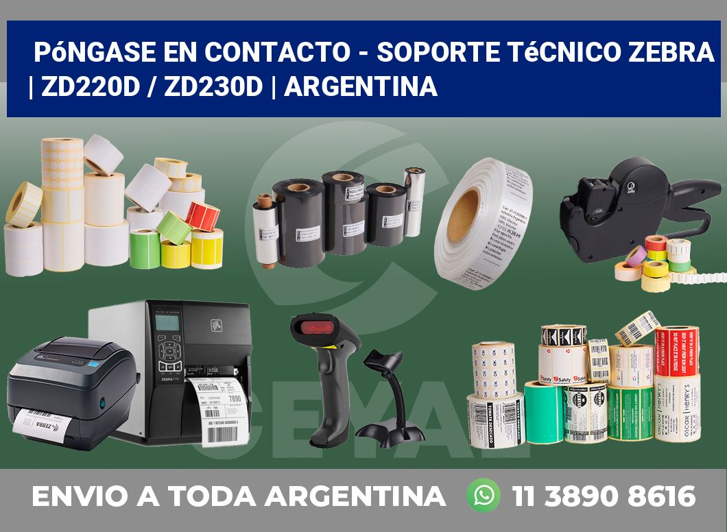 Póngase en contacto - soporte técnico Zebra | ZD220d / ZD230d | Argentina