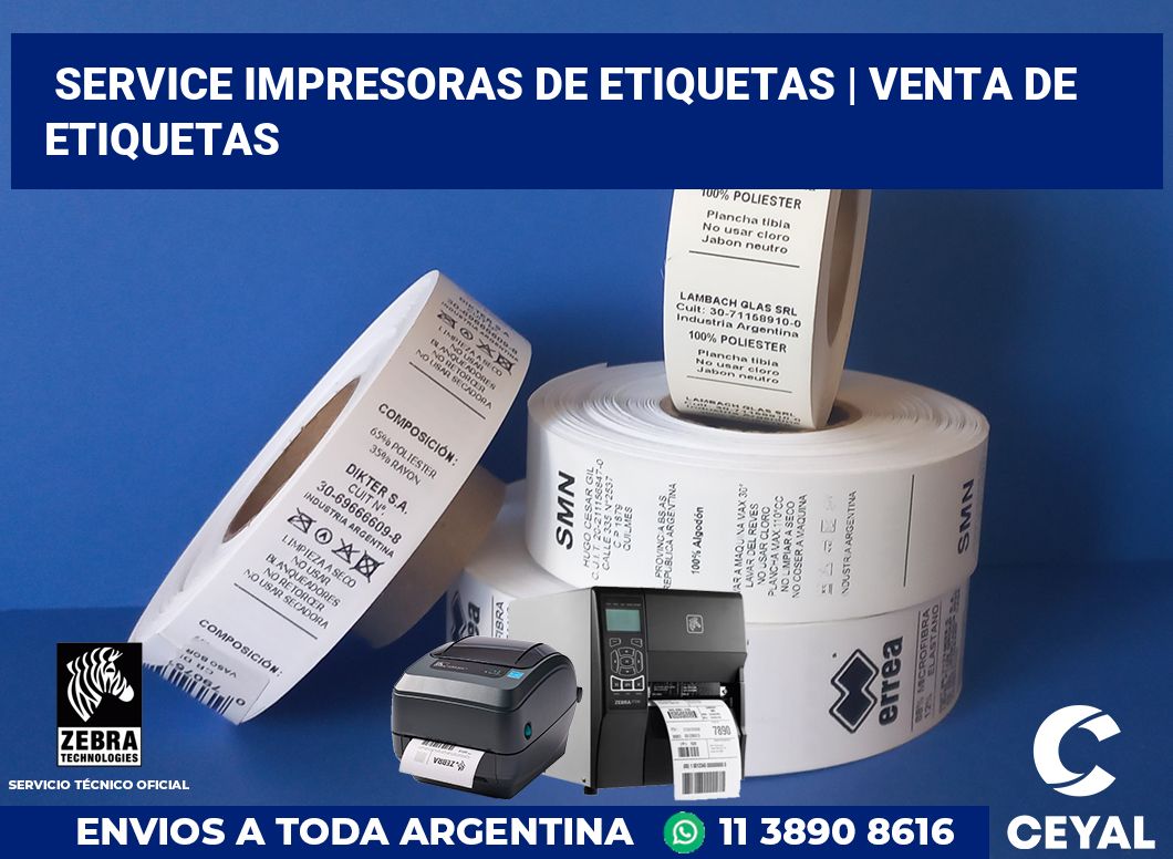 Service impresoras de etiquetas | venta de etiquetas