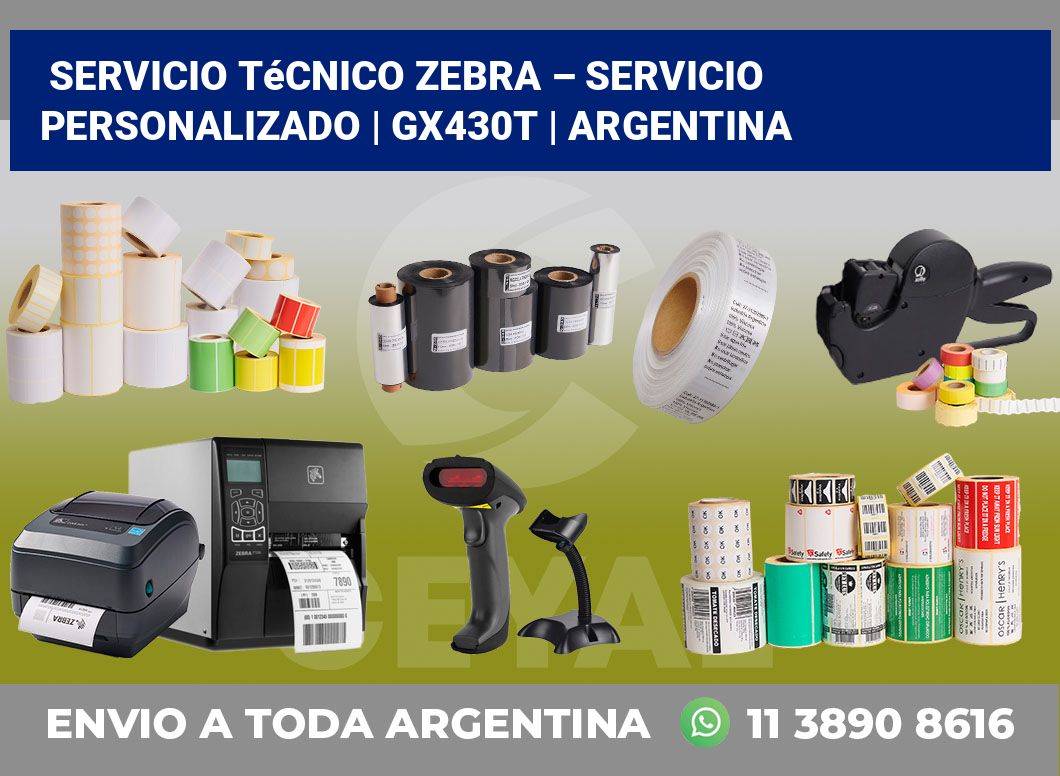 Servicio técnico Zebra – servicio personalizado | GX430t | Argentina