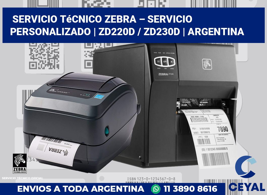 Servicio técnico Zebra – servicio personalizado | ZD220d / ZD230d | Argentina