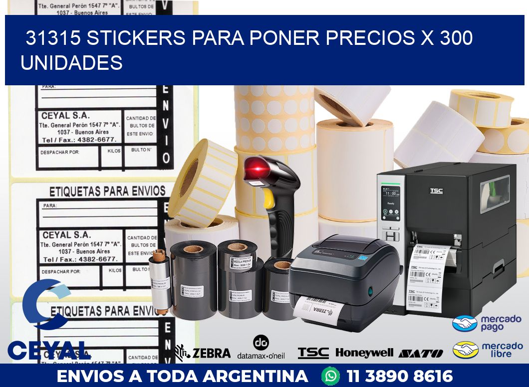 31315 STICKERS PARA PONER PRECIOS X 300 UNIDADES