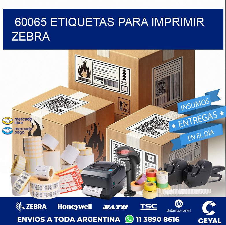 60065 ETIQUETAS PARA IMPRIMIR ZEBRA