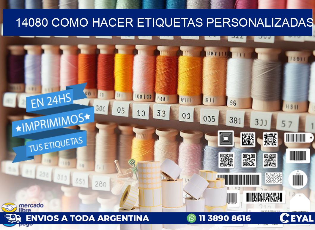 14080 como hacer etiquetas personalizadas