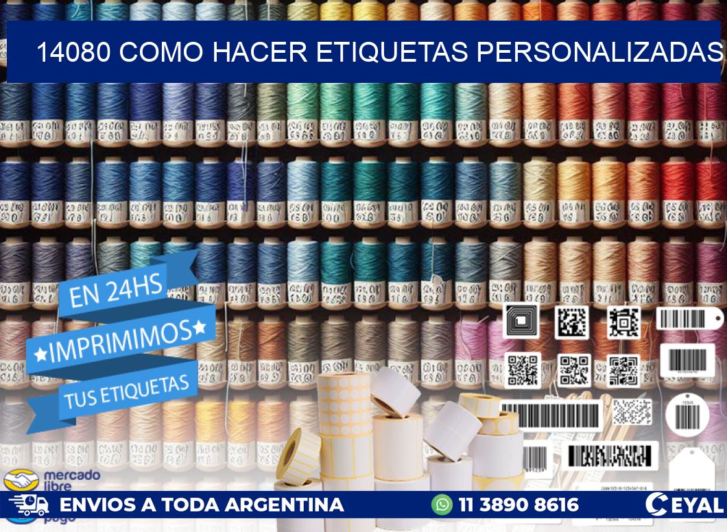 14080 como hacer etiquetas personalizadas