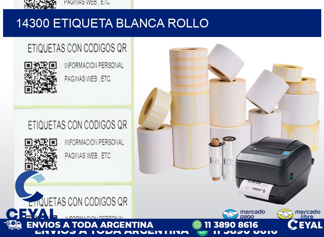 14300 etiqueta blanca rollo