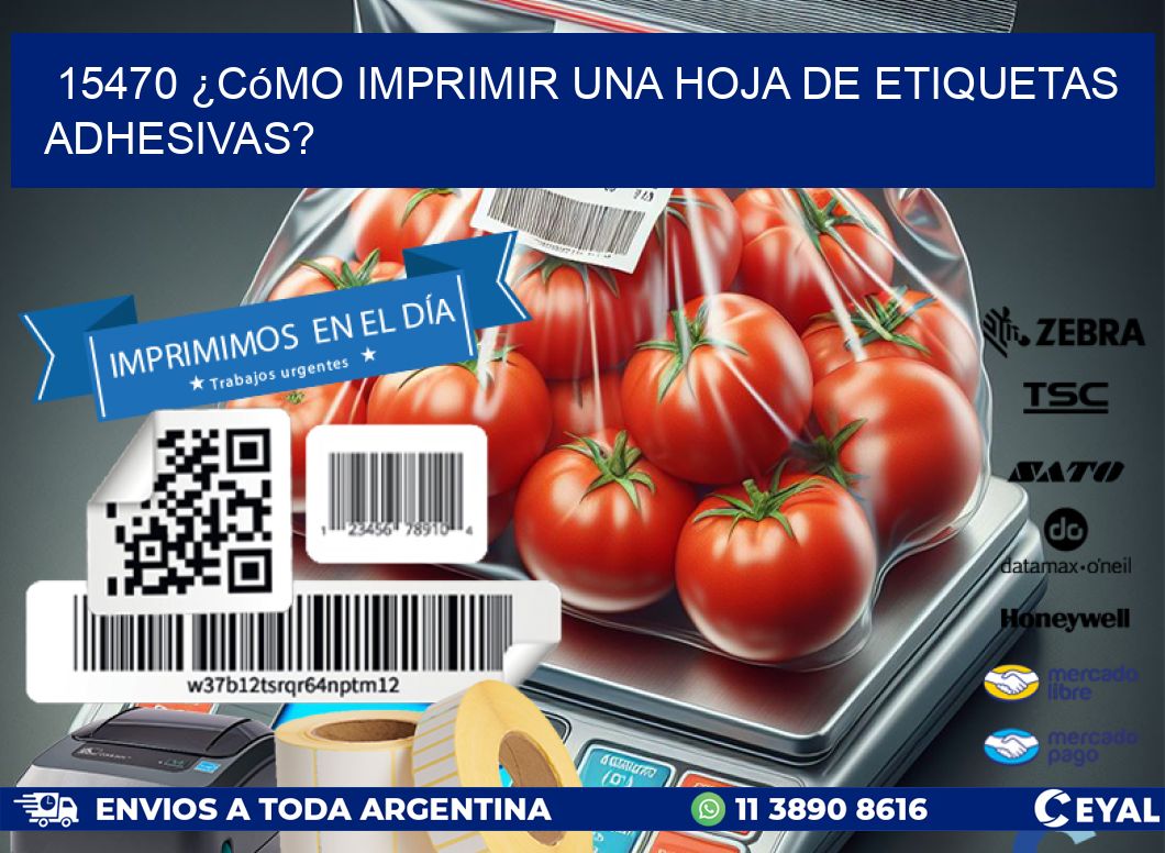 15470 ¿Cómo imprimir una hoja de etiquetas adhesivas?