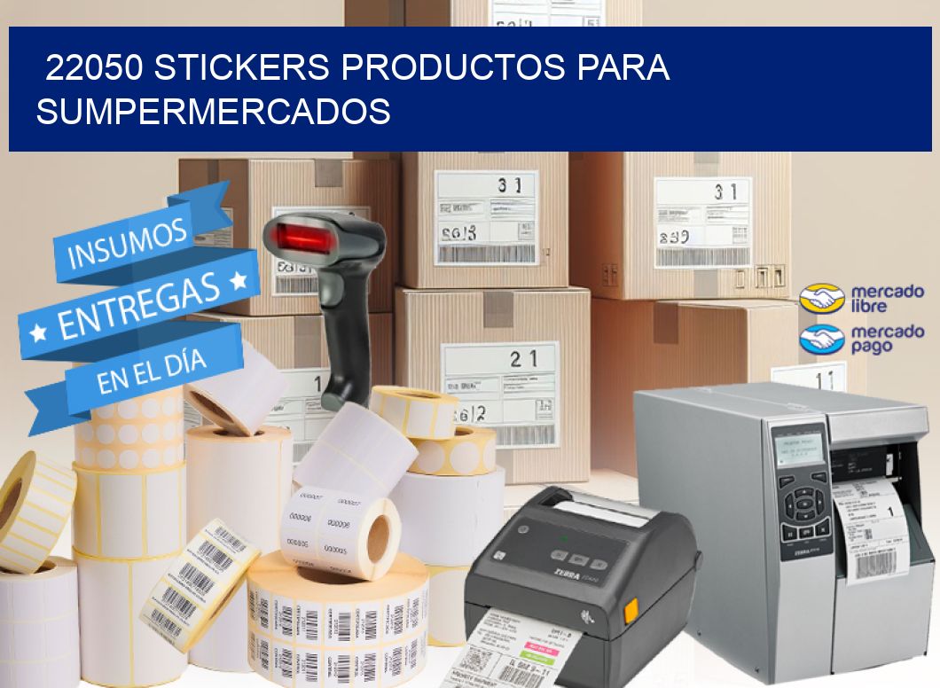 22050 STICKERS PRODUCTOS PARA SUMPERMERCADOS