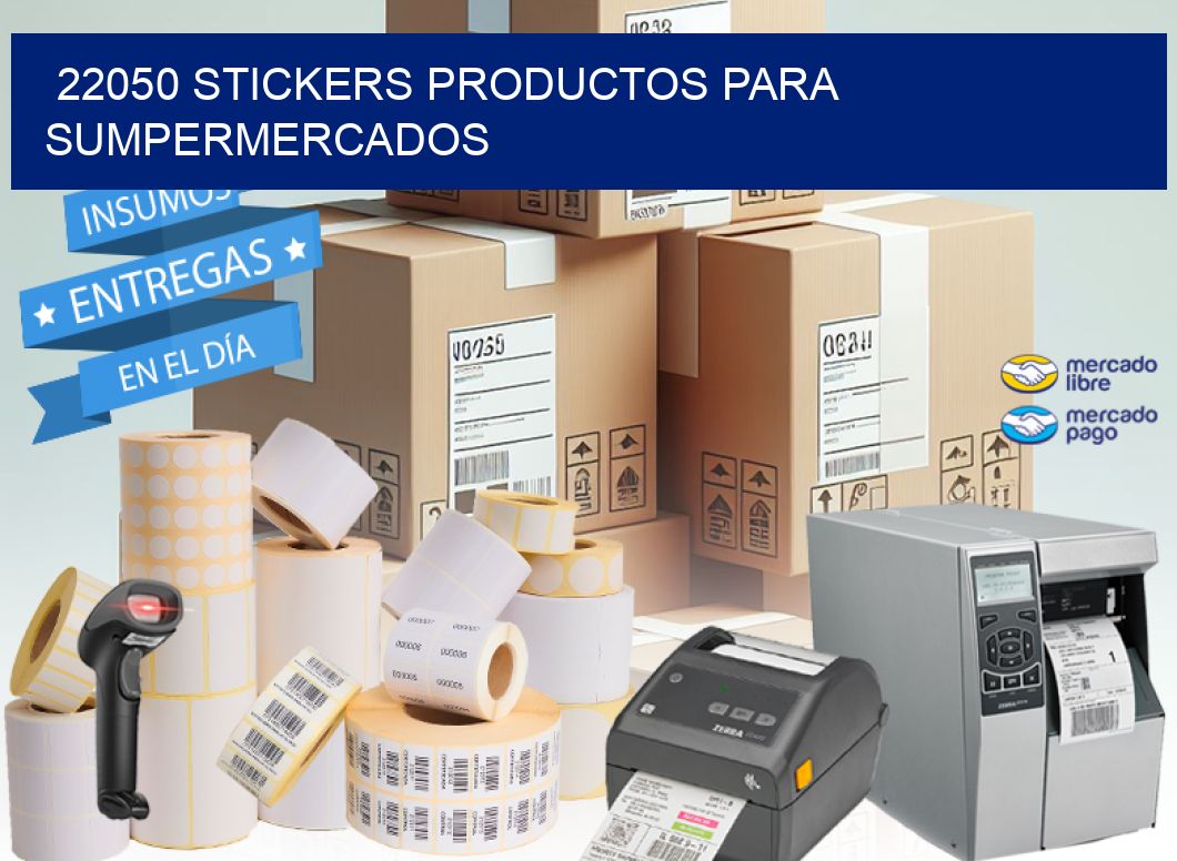 22050 STICKERS PRODUCTOS PARA SUMPERMERCADOS