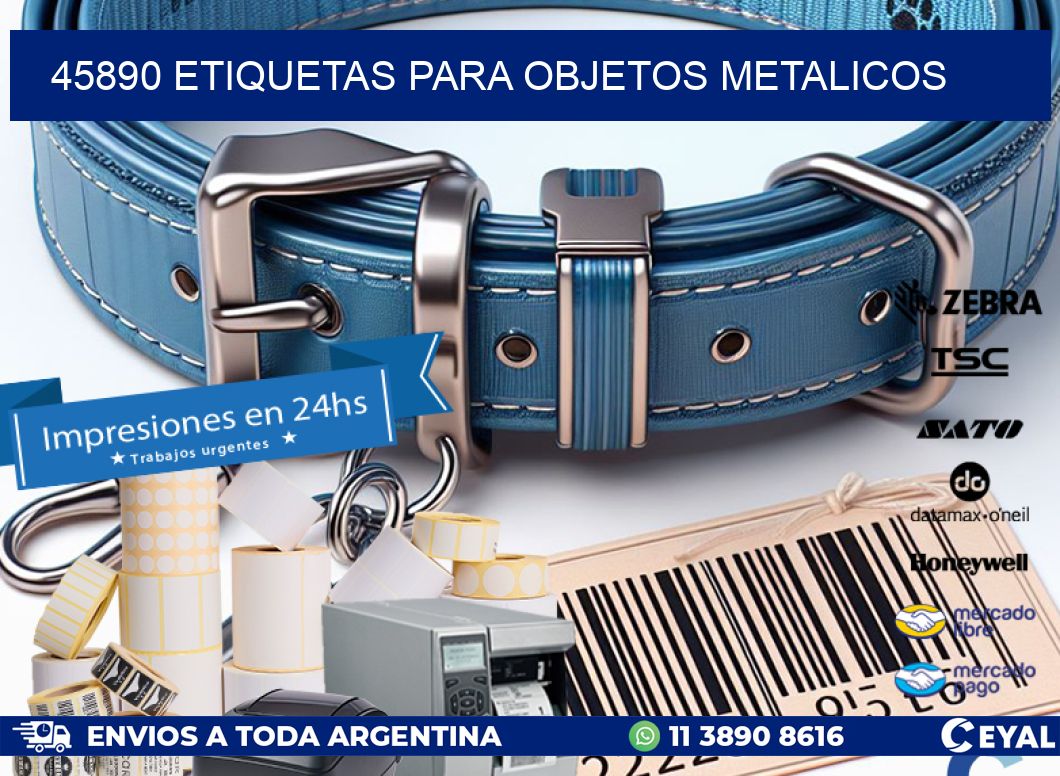 45890 etiquetas para objetos metalicos