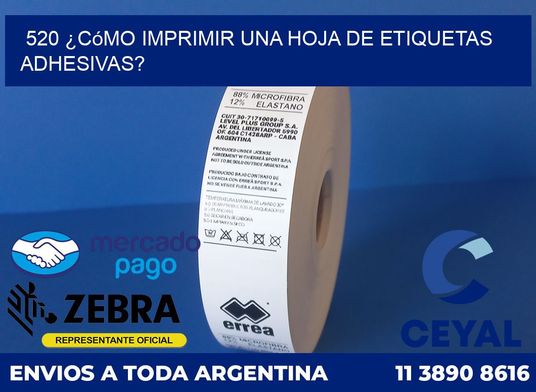 520 ¿Cómo imprimir una hoja de etiquetas adhesivas?