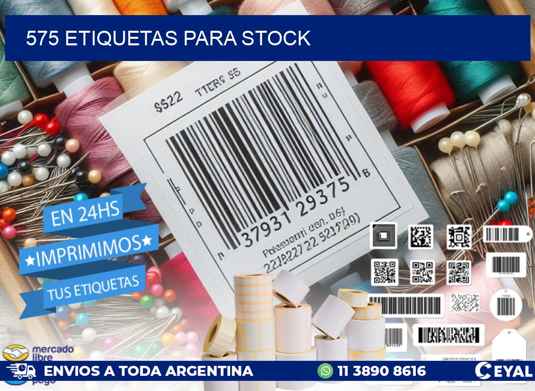 575 ETIQUETAS PARA STOCK