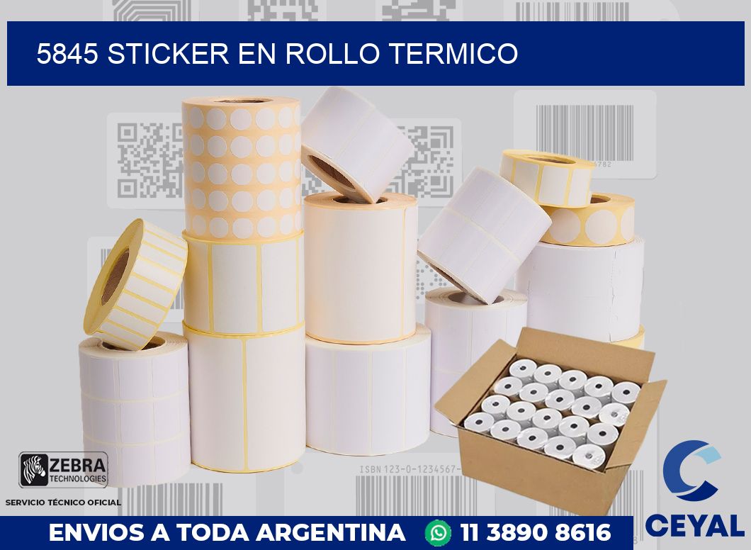 5845 STICKER EN ROLLO TERMICO