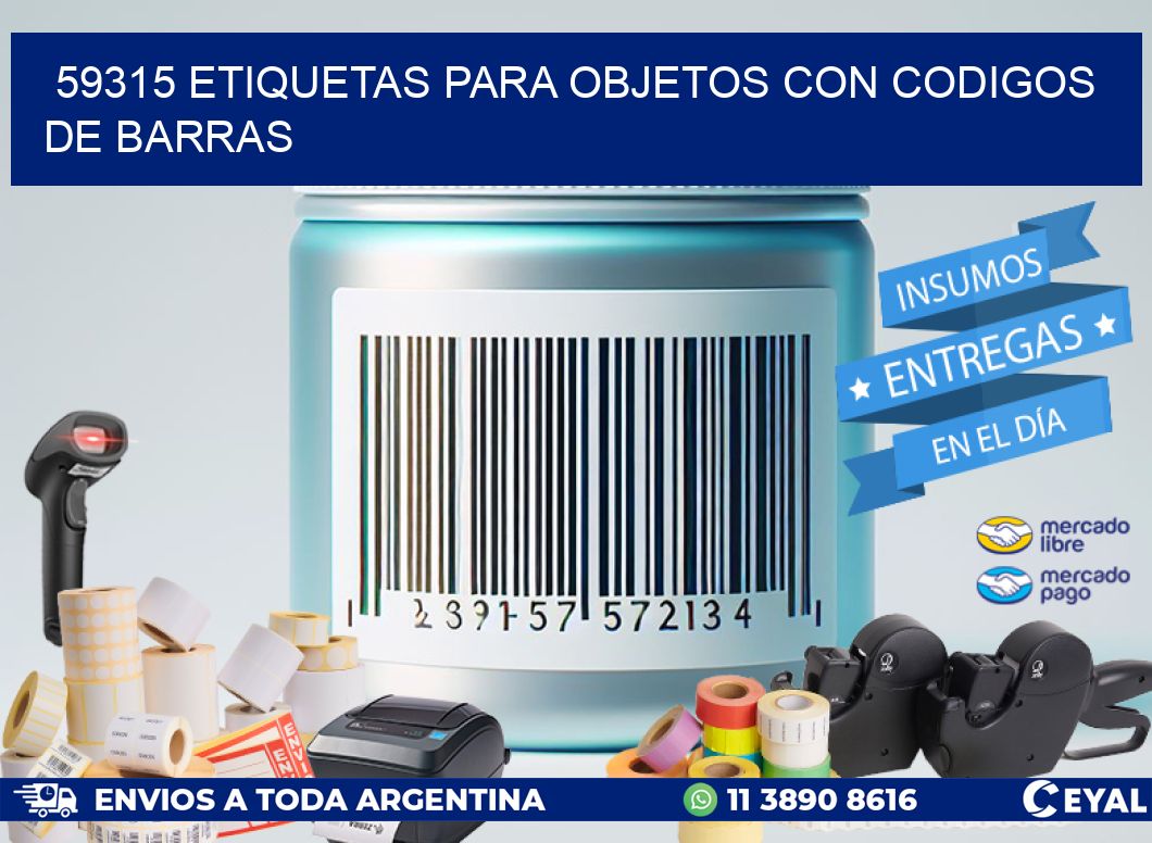 59315 ETIQUETAS PARA OBJETOS CON CODIGOS DE BARRAS