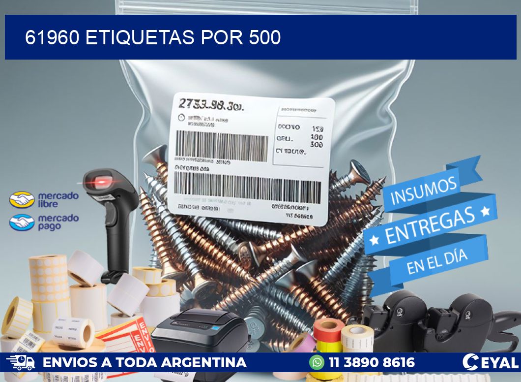 61960 ETIQUETAS POR 500