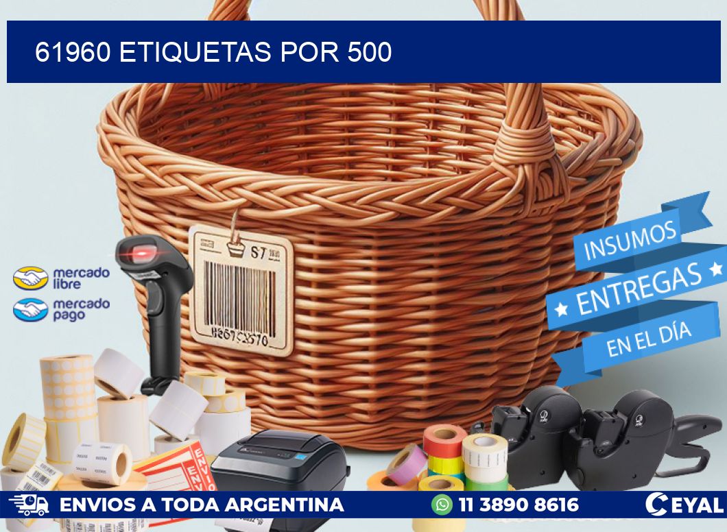 61960 ETIQUETAS POR 500