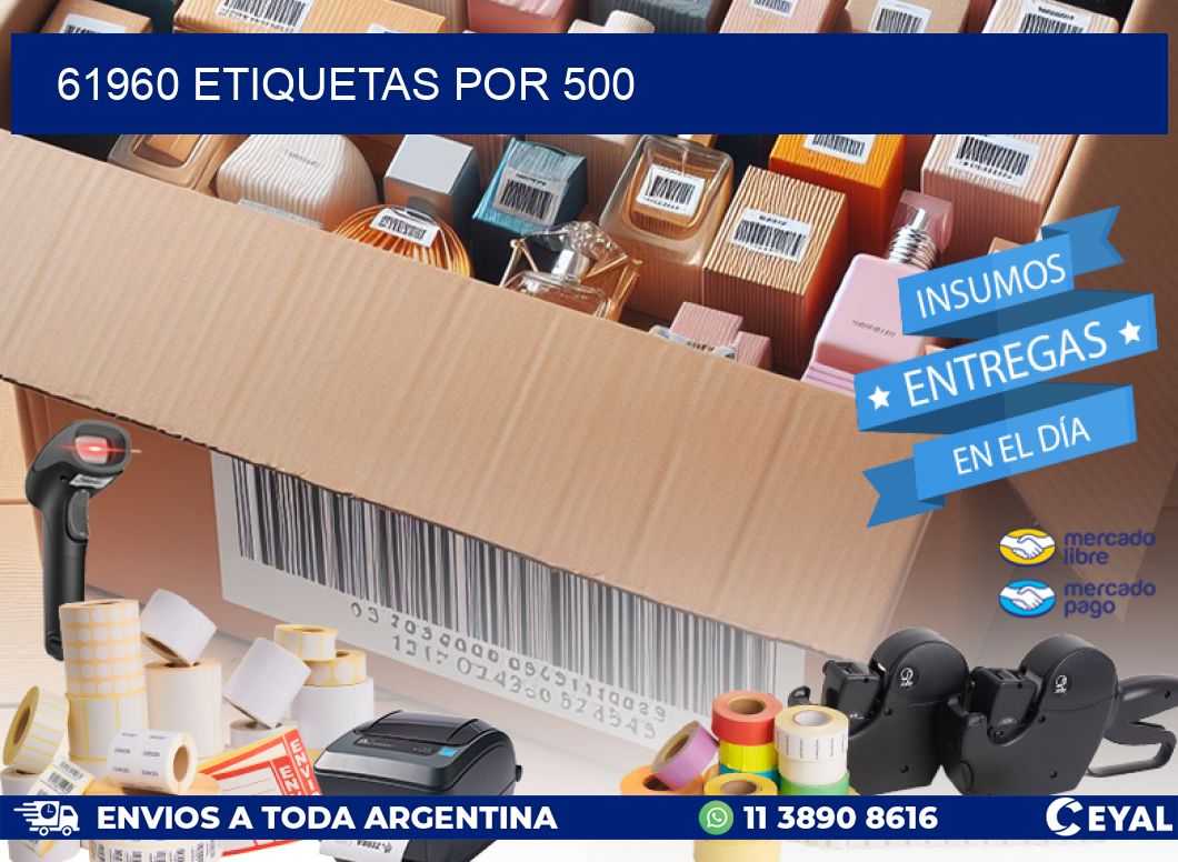 61960 ETIQUETAS POR 500