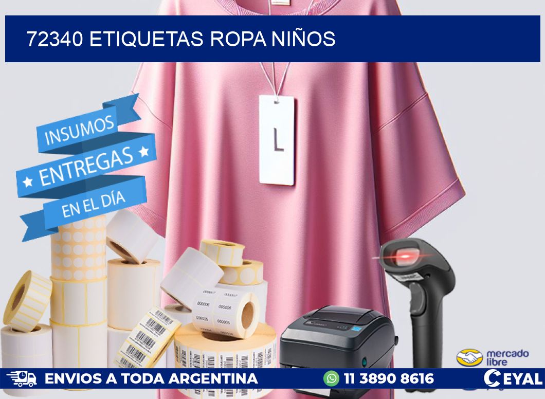 72340 ETIQUETAS ROPA NIÑOS