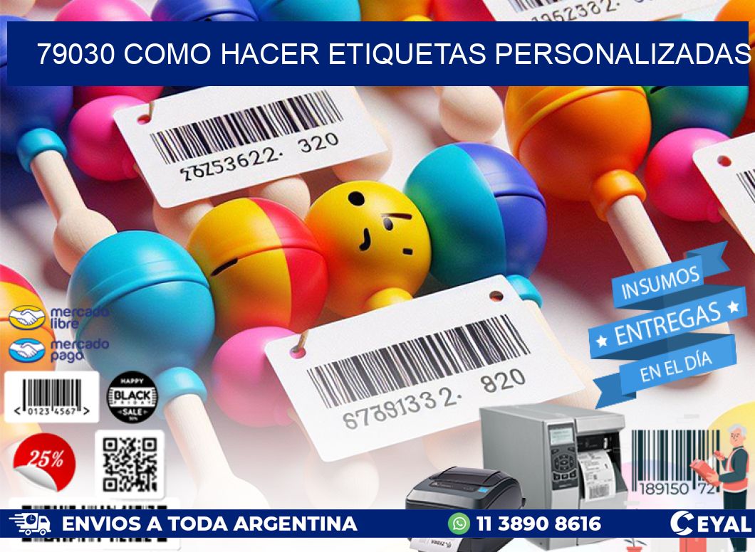 79030 como hacer etiquetas personalizadas