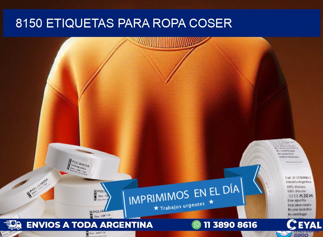 8150 ETIQUETAS PARA ROPA COSER